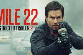 New Mile 22 Restricted Trailer Released!