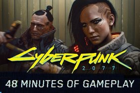 Cyberpunk 2077 Gameplay Revealed in 48-Minute Walkthrough