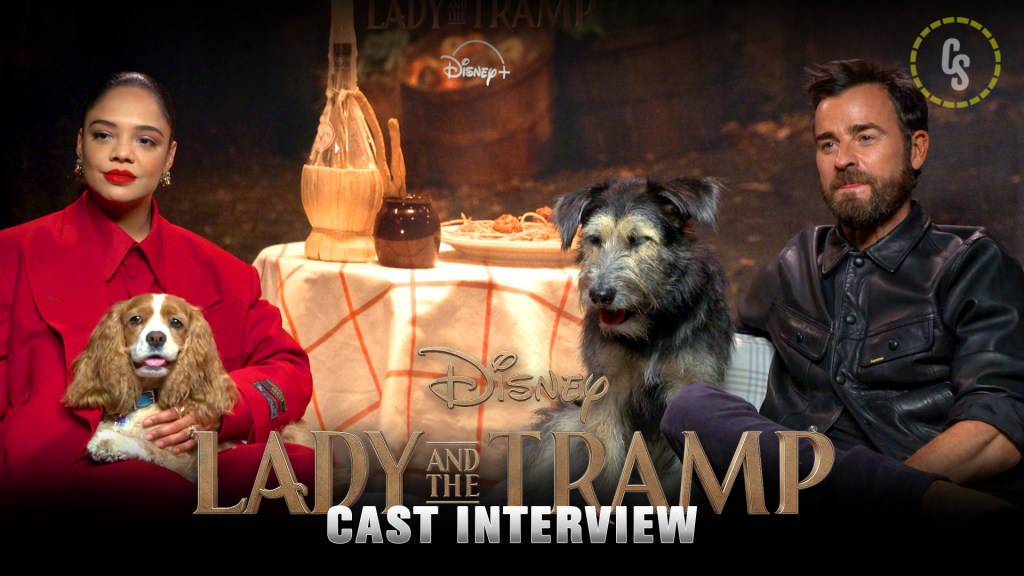 CS Video: Tessa Thompson, Justin Theroux Talk Lady and the Tramp