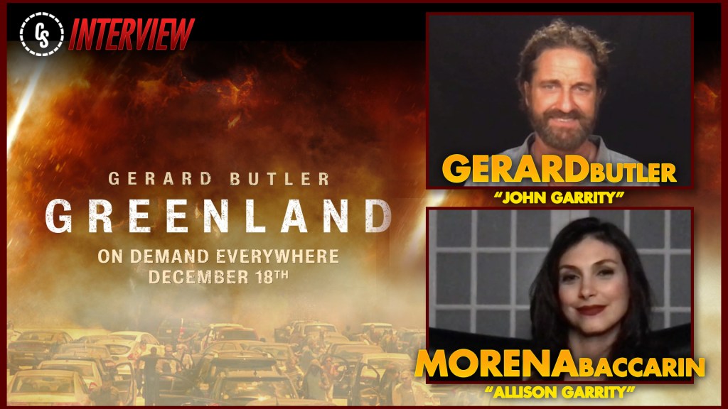 CS Video: Greenland Interview With Stars Gerard Butler & Morena Baccarin