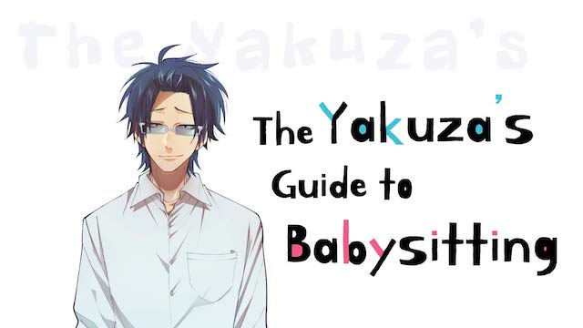 The Yakuza’s Guide to Babysitting Anime Adaptation Announced