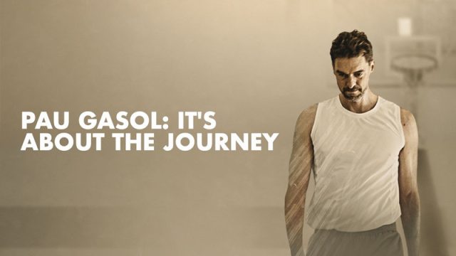 Pau Gasol: It's About the Journey Docuseries Review