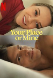 Your Place or Mine trailer