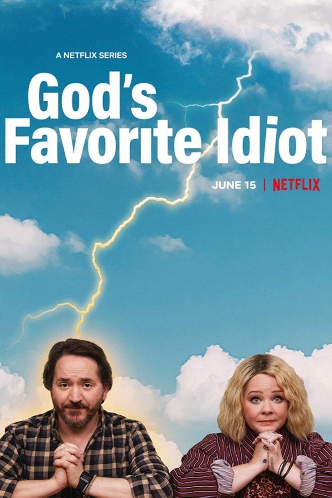 God's Favorite Idiot on Netflix