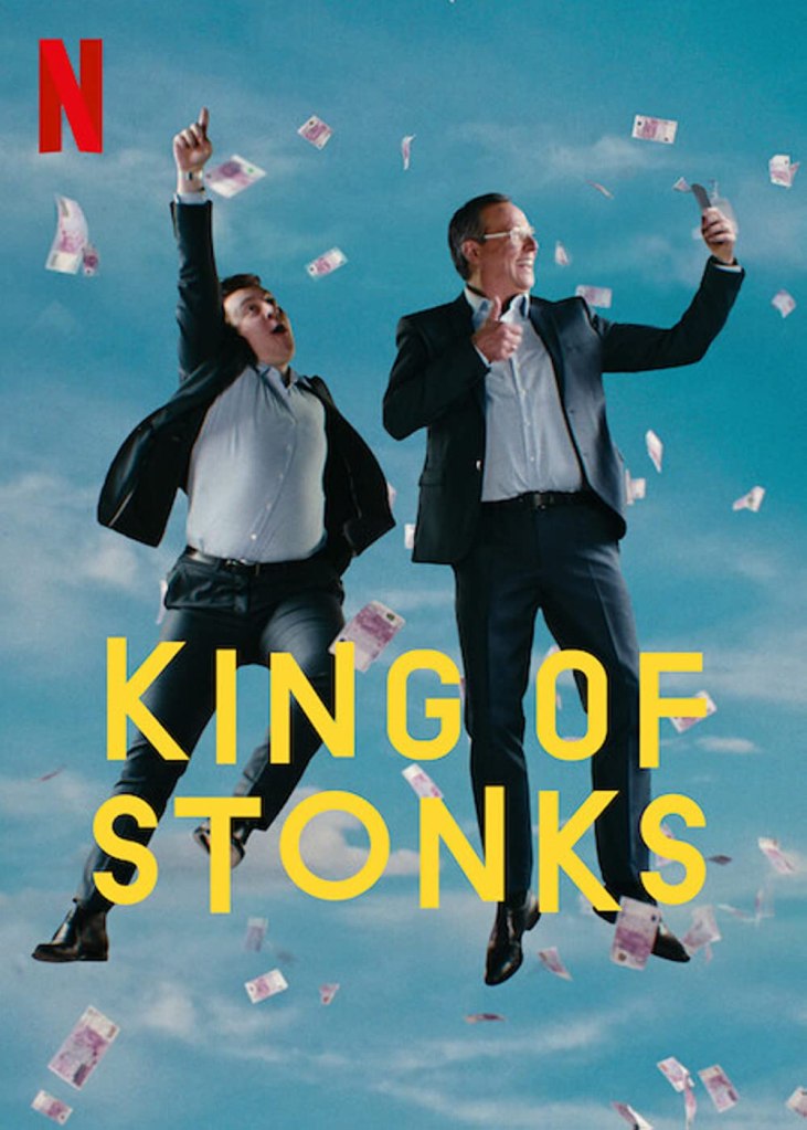 King of Stonks on Netflix