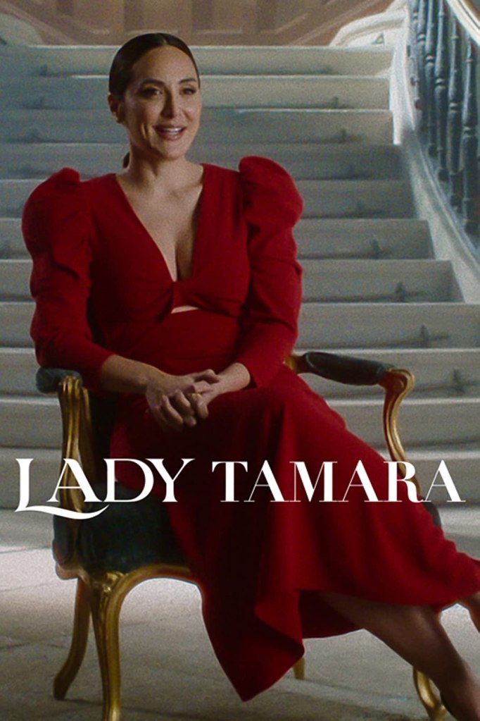 Lady Tamara on Netflix