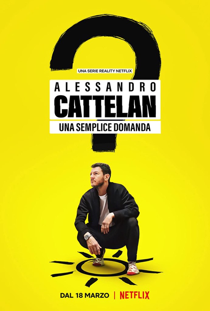 Alessandro Cattelan: One Simple Question on Netflix