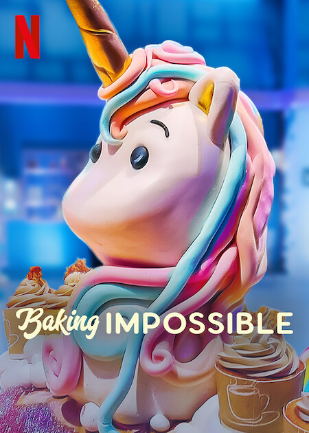 Baking Impossible on Netflix