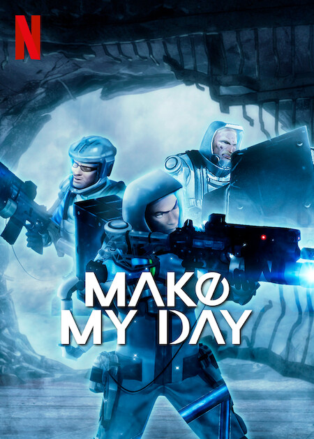 Make My Day on Netflix