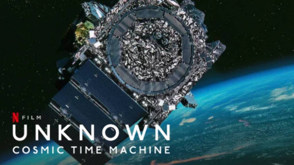 Unknown_ Cosmic Time Machine netflix