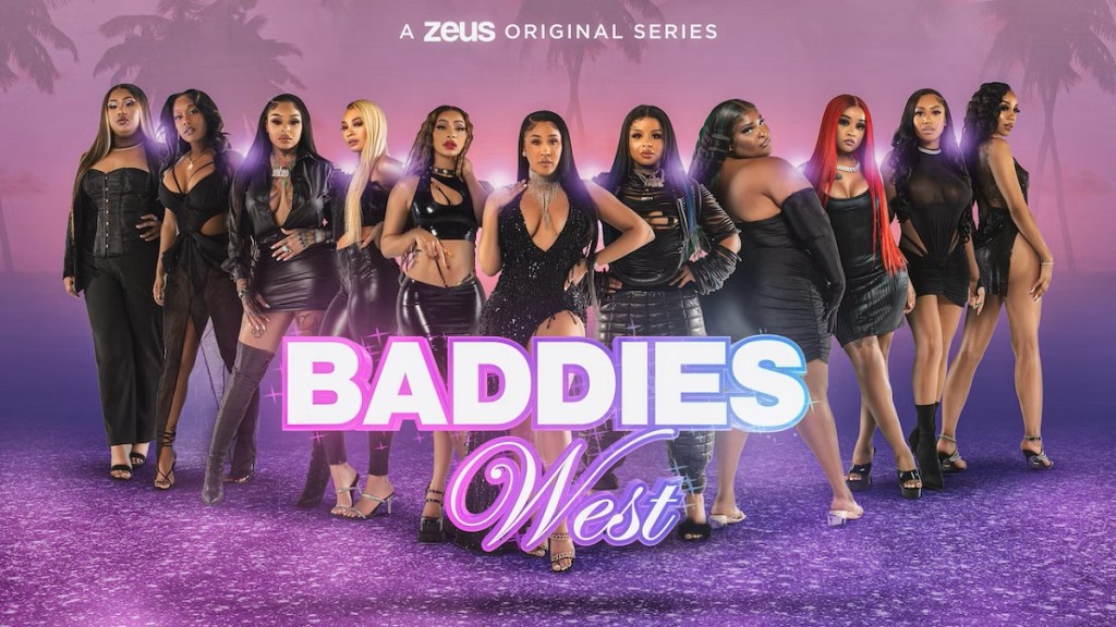 Baddies West: How Many Episodes & When Do New Episodes Come Out?