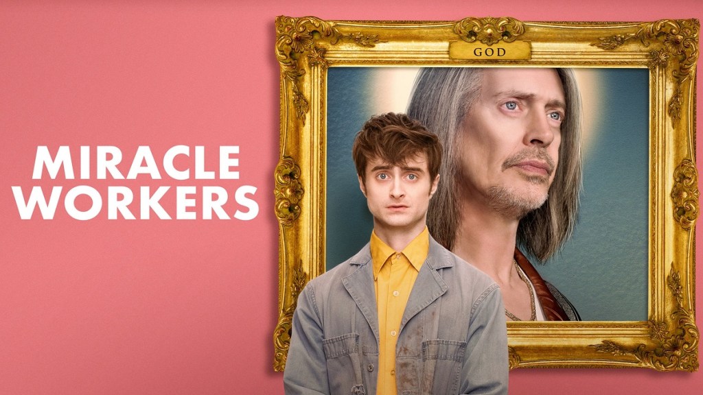 Miracle Workers Season 1 Streaming: Watch & Stream Online via Amazon Prime Video