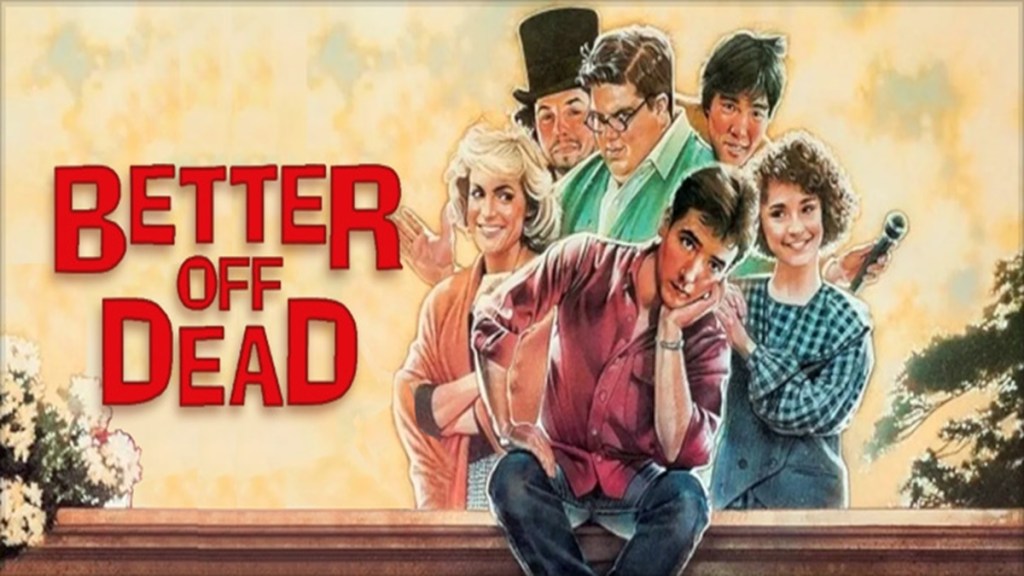 Better Off Dead