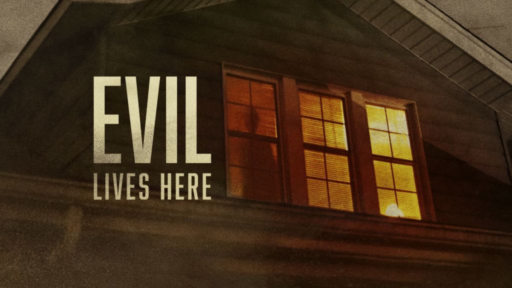 Evil Lives Here Season 6