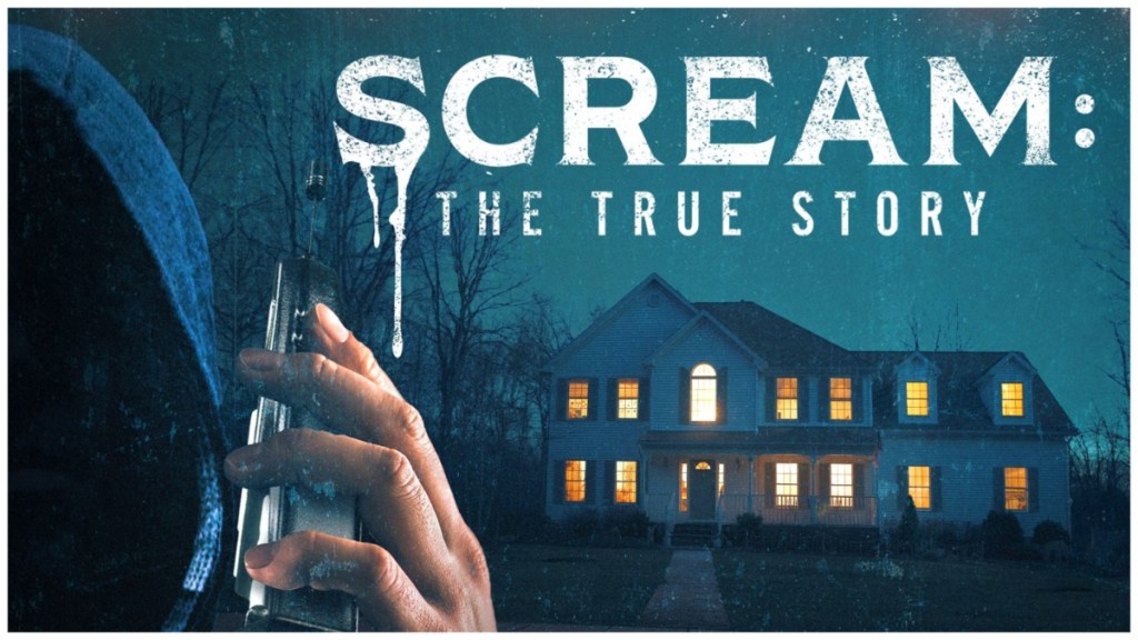 Scream: The True Story