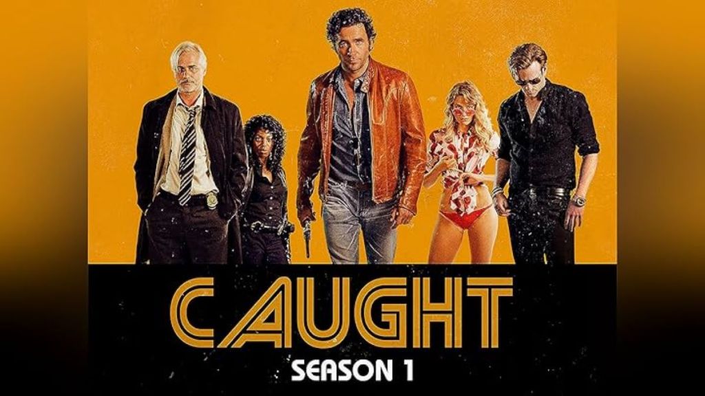 Caught (2018) Season 1