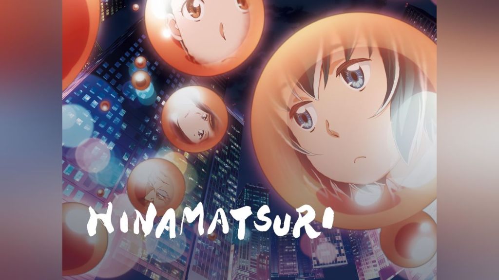 Hinamatsuri (2018) Season 1