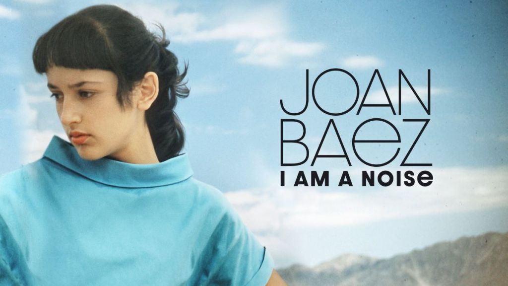 Joan Baez I Am a Noise (2023)