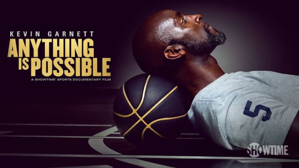 Kevin Garnett: Anything Is Possible