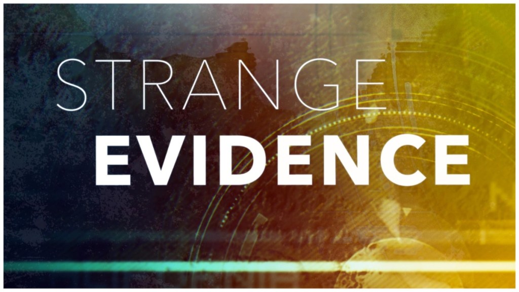 Strange Evidence Season 2