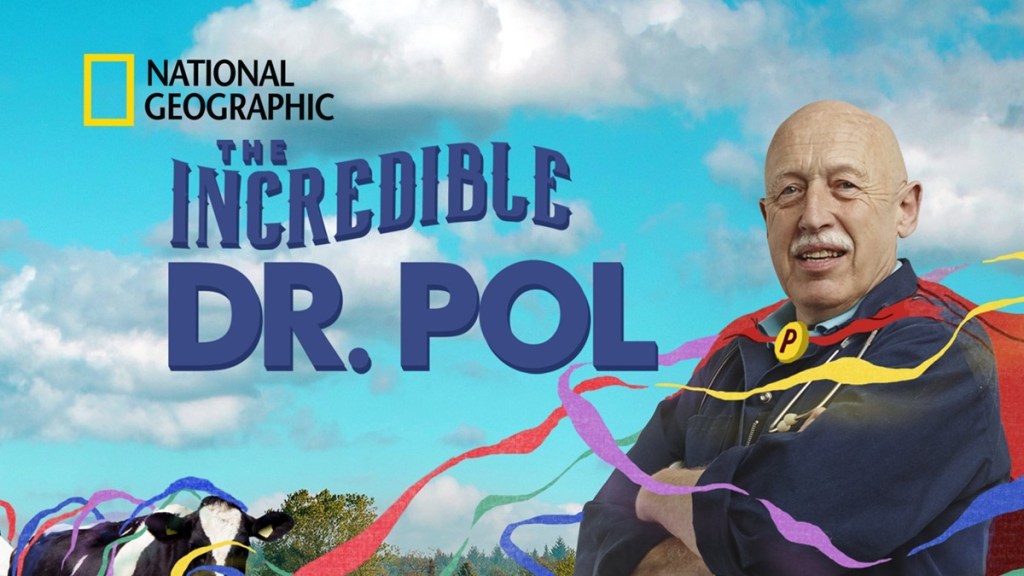 The Incredible Dr. Pol Season 10 Streaming: Watch and Stream Online via Disney Plus