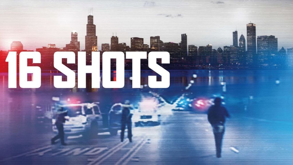 16 Shots Streaming: Watch & Stream Online via Paramount Plus