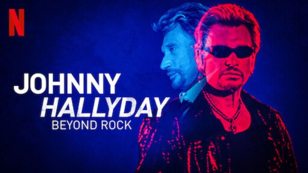 Johnny Hallyday: Beyond Rock Streaming: Watch & Stream Online Via Netflix