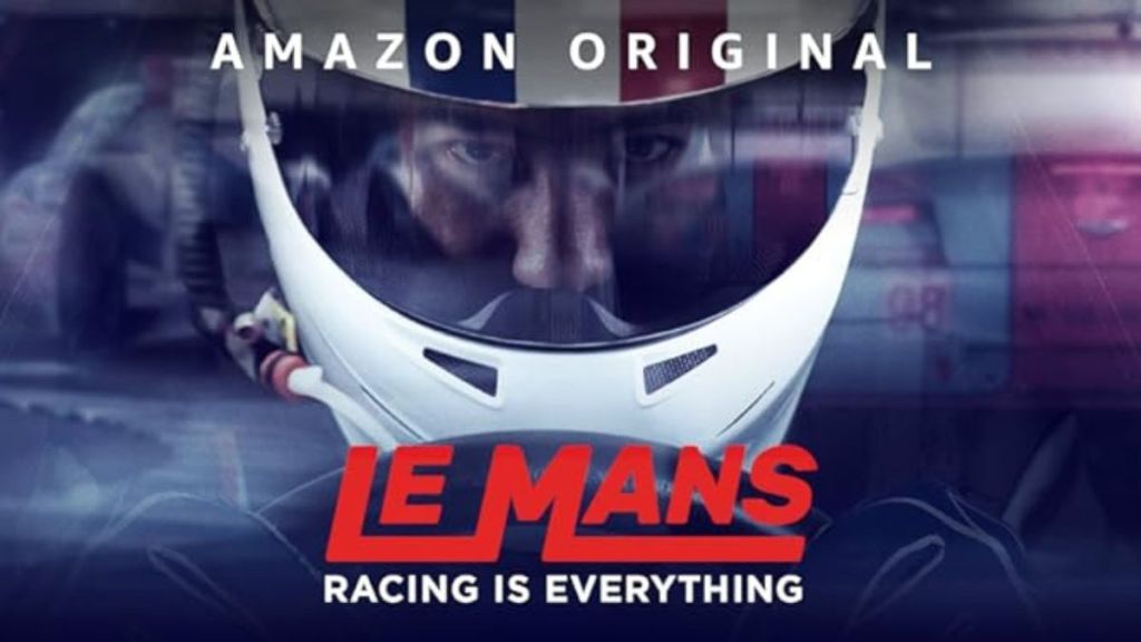 Le Mans: Racing Is Everything Streaming: Watch and Stream Online via Amazon Prime Video