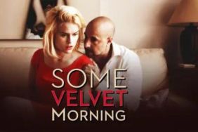 Some Velvet Morning Streaming: Watch & Stream Online Via Peacock