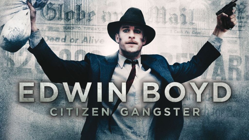 Edwin Boyd: Citizen Gangster Streaming: Watch & Stream Online via AMC Plus