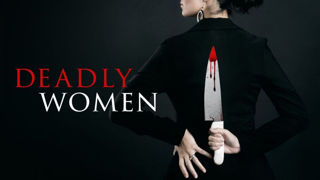 Deadly Women Season 8 Streaming: Watch & Stream Online via HBO Max