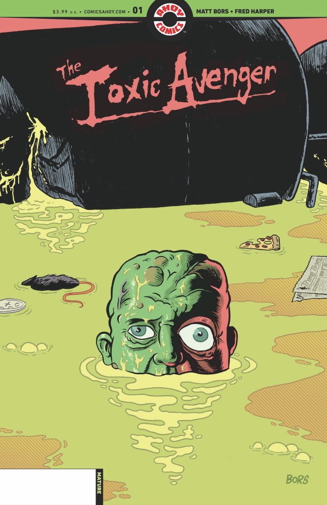 Exclusive The Toxic Avenger Cover Art Teases New Series Launching in Fall 2024